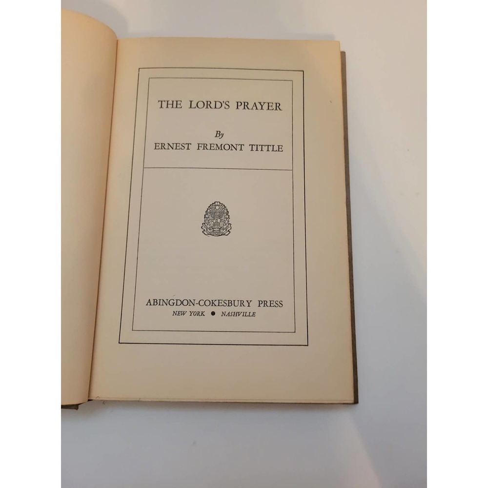 Antique 1929 Book The Lord's Prayer by Ernest Fremont Tittle WAR EDITION
